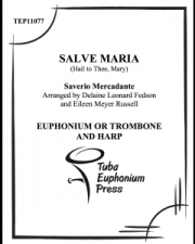 サルヴ・マリア (サヴェリオ・メルカダンテ）（ユーフォニアム+ピアノ）【Salve Maria】