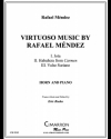 ヴィルトゥオーソ・ミュージック（ラファエル・メンデス）（ホルン+ピアノ）【Virtuoso Music】