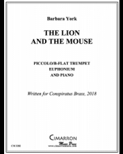 ライオンとネズミ (バーバラ・ヨーク）（金管二重奏+ピアノ）【The Lion and the Mouse】