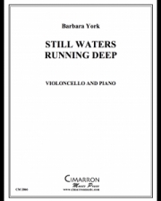 Still Waters Running Deep (バーバラ・ヨーク）（チェロ+ピアノ）