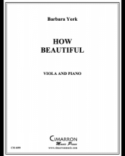 ハウ・ビューティフル（バーバラ・ヨーク）（ヴィオラ+ピアノ）【How Beautiful】