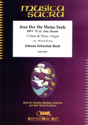 イエスよ、汝わが魂を BWV.78（バッハ）（フルート二重奏+ピアノ）【Jesu Der Du Meine Seele BWV 78】