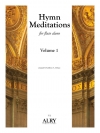 瞑想賛歌・Vol.1（フルート）【Hymn Meditations, Volume 1】