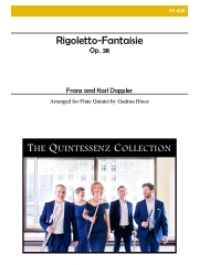 リゴレット幻想曲 (フランツ・ドップラー) (フルート五重奏)【Rigoletto-Fantaisie, Op. 38】