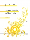 A Little Spanish... A Little Latin（ジョン・パーマー）(フルート九重奏)