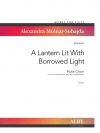 A Lantern Lit With Borrowed Light  (アレクサンドラ・モルナール＝スハジャ)(フルート九重奏)