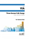 3つの韓国民謡 (クラリネット八重奏)【Three Korean Folk Songs】