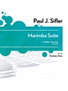 マリンバ組曲（ポール・シフラー）（マリンバ）【Marimba Suite】