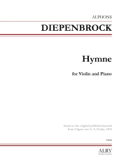 イムン（アルフォンス・ディーペンブロック）(ヴァイオリン+ピアノ)【Hymne】