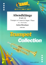 夕べの音楽（アントン・ブルックナー）（トランペット+ピアノ）【Abendklänge】