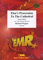 エルザの大聖堂への行列 (リヒャルト・ワーグナー)（金管バンド）【Elsa's Procession To The Cathedral】