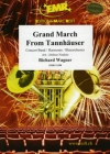 タンホイザー大行進曲（リヒャルト・ワーグナー）【Grand March from Tannhäuser】