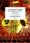 どろぼうかささぎ（ジョアキーノ・ロッシーニ）（金管バンド）【La Gazza Ladra】