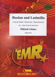 「ルスランとリュドミラ」序曲（ミハイル・イヴァノヴィチ・グリンカ）【Ruslan and Ludmilla】