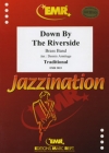 ダウン・バイ・ザ・リバーサイド（金管バンド）【Down By The Riverside】