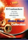 エル・クンバンチェロ（ラファエル・エルナンデス）（金管バンド）【El Cumbanchero】