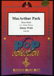 マッカーサー・パーク（ジミー・ウェブ）（金管バンド）【MacArthur Park】