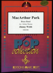 マッカーサー・パーク（ジミー・ウェブ）（金管バンド）【MacArthur Park】