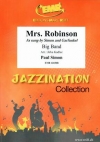 ミセス・ロビンソン（サイモン&ガーファンクル）（金管バンド）【Mrs. Robinson】