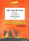 オー、レディー・ビー・グッド（ジョージ・ガーシュウィン）（金管バンド）【Oh, Lady Be Good】