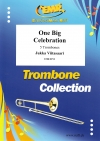 ワン・ビッグ・セレブレーション（ユッカ・ヴィータサーリ）（トロンボーン五重奏）【One Big Celebration】