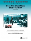 ダズ・ディス・チャート・メイク・ミー・ルック・ファット？（ゴードン・グッドウィン）（スコアのみ）【Does This Chart Make Me Look Phat?】