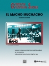 エル・マチョ・ムチャチョ（ゴードン・グッドウィン）（スコアのみ）【El Macho Muchacho】