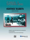 ハンティング・ワビッツ（ゴードン・グッドウィン）（スコアのみ）【Hunting Wabbits】