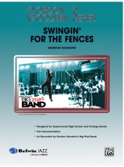 スウィンギン・フォー・ザ・フェンセス（ゴードン・グッドウィン）（スコアのみ）【Swingin' for the Fences】