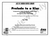 プレリュード・トゥ・ア・キス（デューク・エリントン）【Prelude to a Kiss】