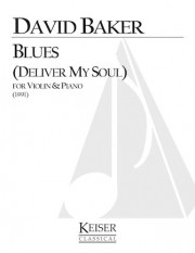 ブルース（デイヴィッド・ベイカー）（ヴァイオリン+ピアノ）【Blues (Deliver My Soul)】