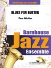 ブルース・フォー・バスター（トム・モルター）（スコアのみ）【Blues for Buster】