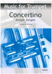 コンチェルティーノ Op.41(ジョセフ・ジョンゲン)(トランペット＋ピアノ）【Concertino Op.41】