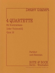 4つの四重奏曲・Op.12（デトレフ・グラナート）（ストリングベース四重奏）【Four Quartets Op. 12】