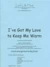 I’ve Got My Love To Keep Me Warm（エラ・フィッツジェラルド）