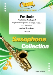 ポストリュード（アントン・ブルックナー）（ソプラノサックス+ピアノ）【Postlude】