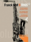 6つのトリオ・Vol.1（フランク・ヴォルフ）（サックス三重奏）【6 Trios, Volume 1】