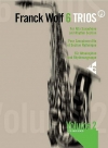 6つのトリオ・Vol.2（フランク・ヴォルフ）（サックス三重奏）【6 Trios, Volume 2】