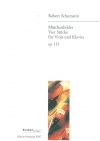 童話の挿絵・Op.113（ロベルト・シューマン）（ヴィオラ+ピアノ）【Märchenbilder Op. 113】