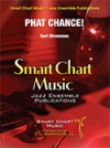 ファット・チャンス！（カール・ストロメン）（スコアのみ）【Phat Chance!】