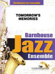 明日の思い出 (ポール・クラーク）（スコアのみ）【Tomorrow’s Memories】