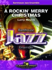 ロッキン・メリー・クリスマス  (ラリー・ニーク)（スコアのみ）【A Rockin’ Merry Christmas】