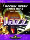 ロッキン・メリー・クリスマス  (ラリー・ニーク)（スコアのみ）【A Rockin’ Merry Christmas】