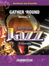 ギャザー・ラウンド  (ロブ・ボーノ・ジュニア)（スコアのみ）【Gather ‘Round】