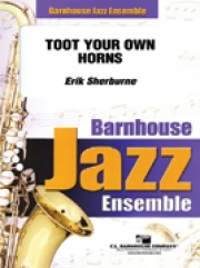 トゥート・ユア・オウン・ホーン  (エリック・シャーバーン)（スコアのみ）【Toot Your Own Horns】