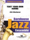 トゥート・ユア・オウン・ホーン  (エリック・シャーバーン)（スコアのみ）【Toot Your Own Horns】