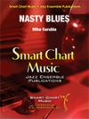 ナスティ・ブルース  (マイク・カルビア)（スコアのみ）【Nasty Blues】