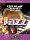 フリー・レンジ・トランペット  (ハワード・ロウ)（スコアのみ）【Free Range Trumpets】