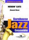 ハーディン・キャッツ  (ハワード・ロウ)（スコアのみ）【Herdin’ Cats】