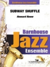 サブウェイ・シャッフル  (ハワード・ロウ)【Subway Shuffle】